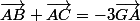 \vec{AB}+\vec{AC}=-3\vec{GA}